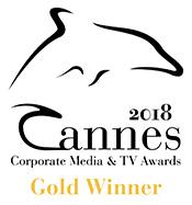 Cannes Corporate Media and TV Awards 2018 Gold Winner