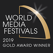 World Media Festival 2019 Gold Award Winner